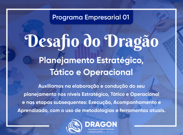 PE_01 - DESAFIO DO DRAGÃO: Planejamento Estratégico, Tático e Operacional - Neste exato momento bilhões de neurônios estão... 